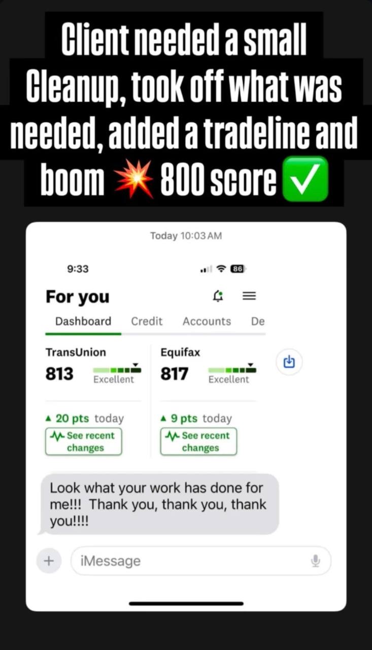 Client reaching an 800 credit score after cleanup and a tradeline